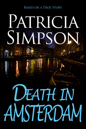 Cover of Death in Amsterdam by Patricia Simpson.